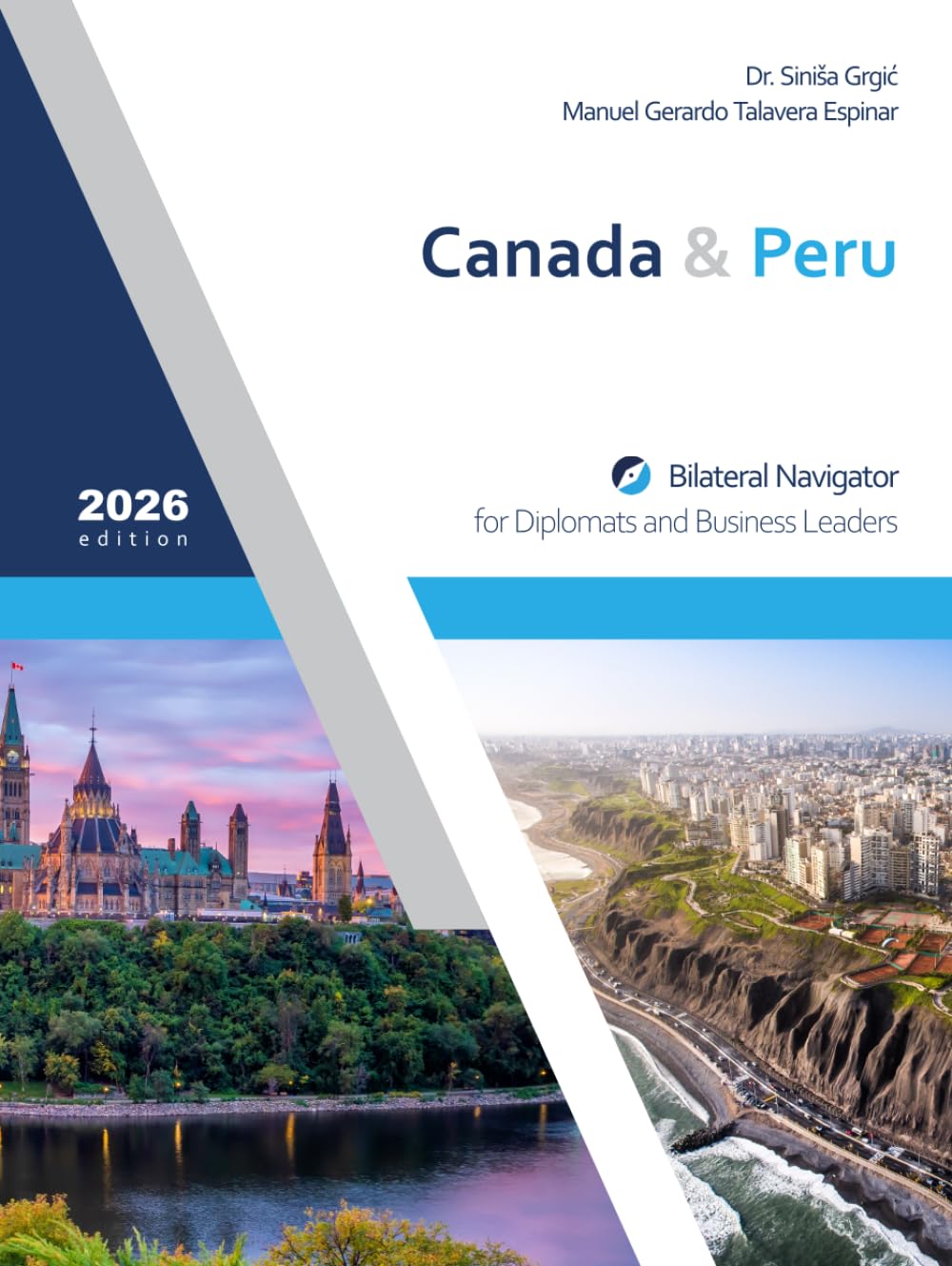 capítulo por capítulo baixar Peru & Canada: Bilateral Navigator for Diplomats and Business Leaders, 2026 edition