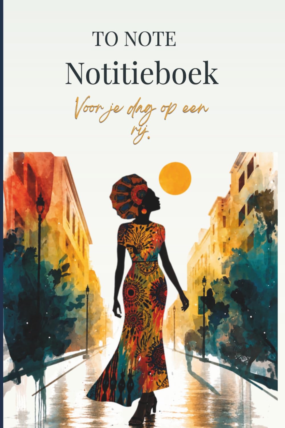 TO NOTE NOTITIEBOEK: Voor je dag op een rij (Dutch Edition) baixar livro de graça