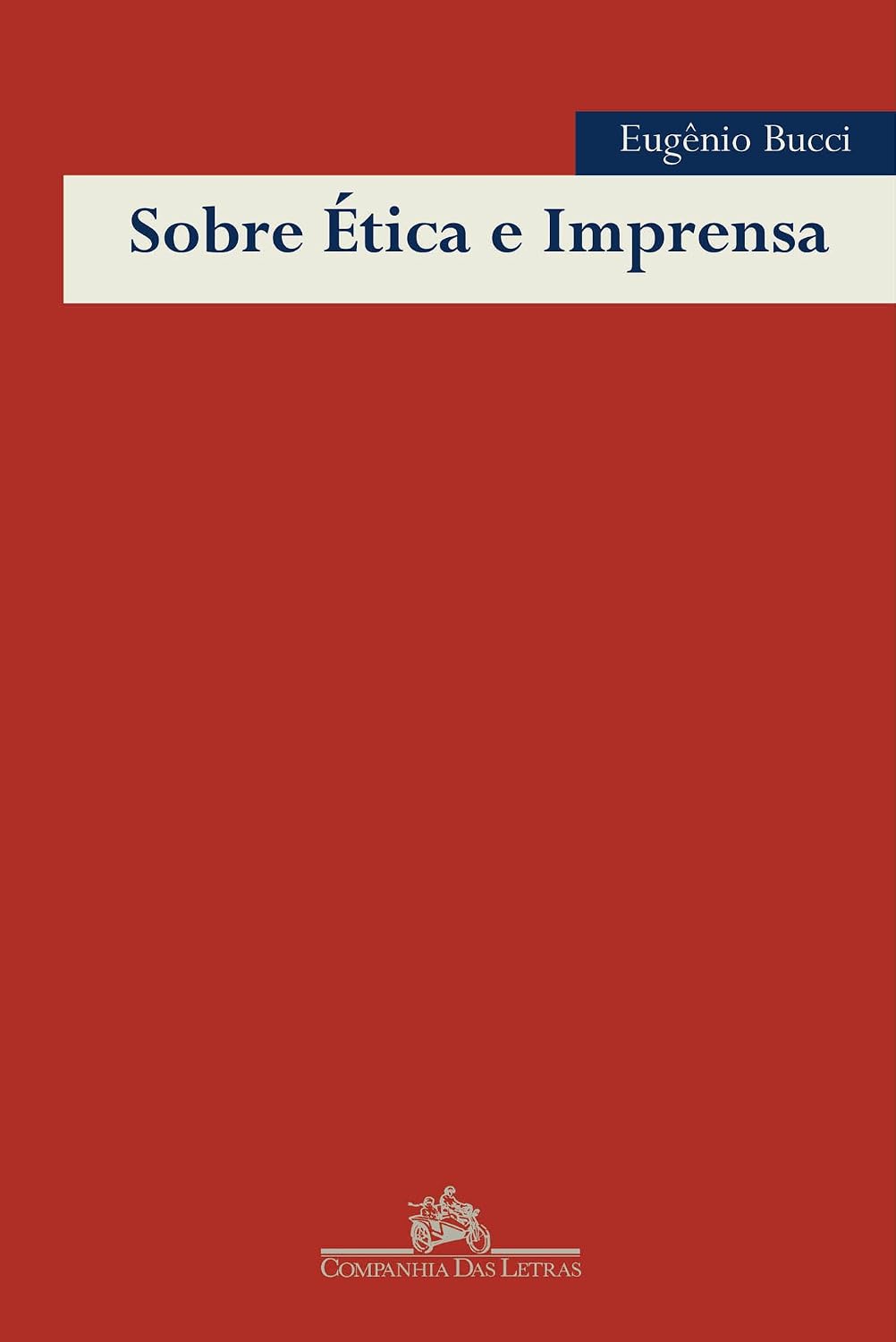 Sobre ética e imprensa