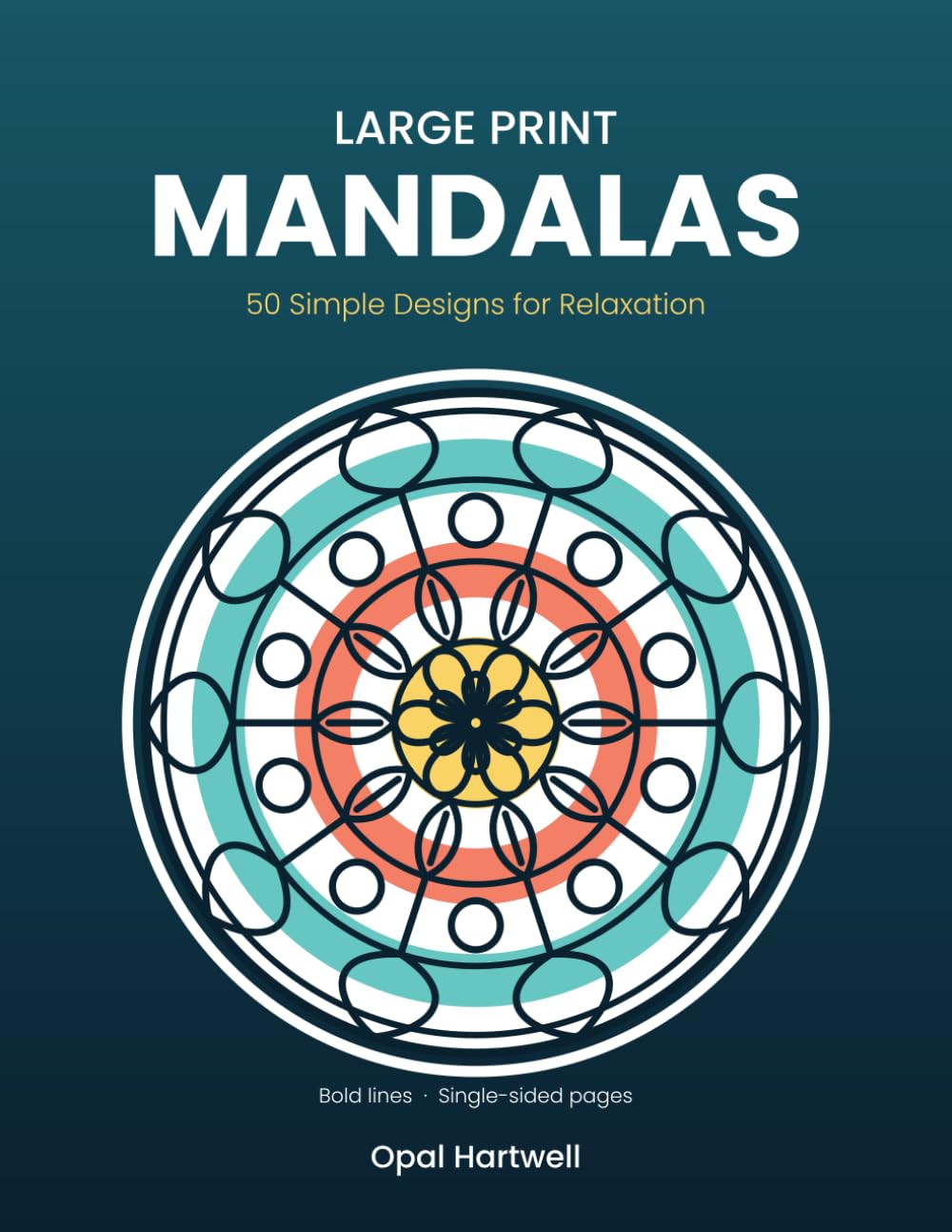 Large Print Mandalas: 50 Simple Designs for Relaxation baixar o livro de graça