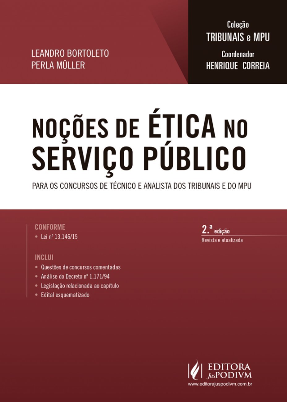 Noções de ética no Serviço Público: Para os Concursos de Técnico e Analista dos Tribunais e do MPU baixar o livro de graça