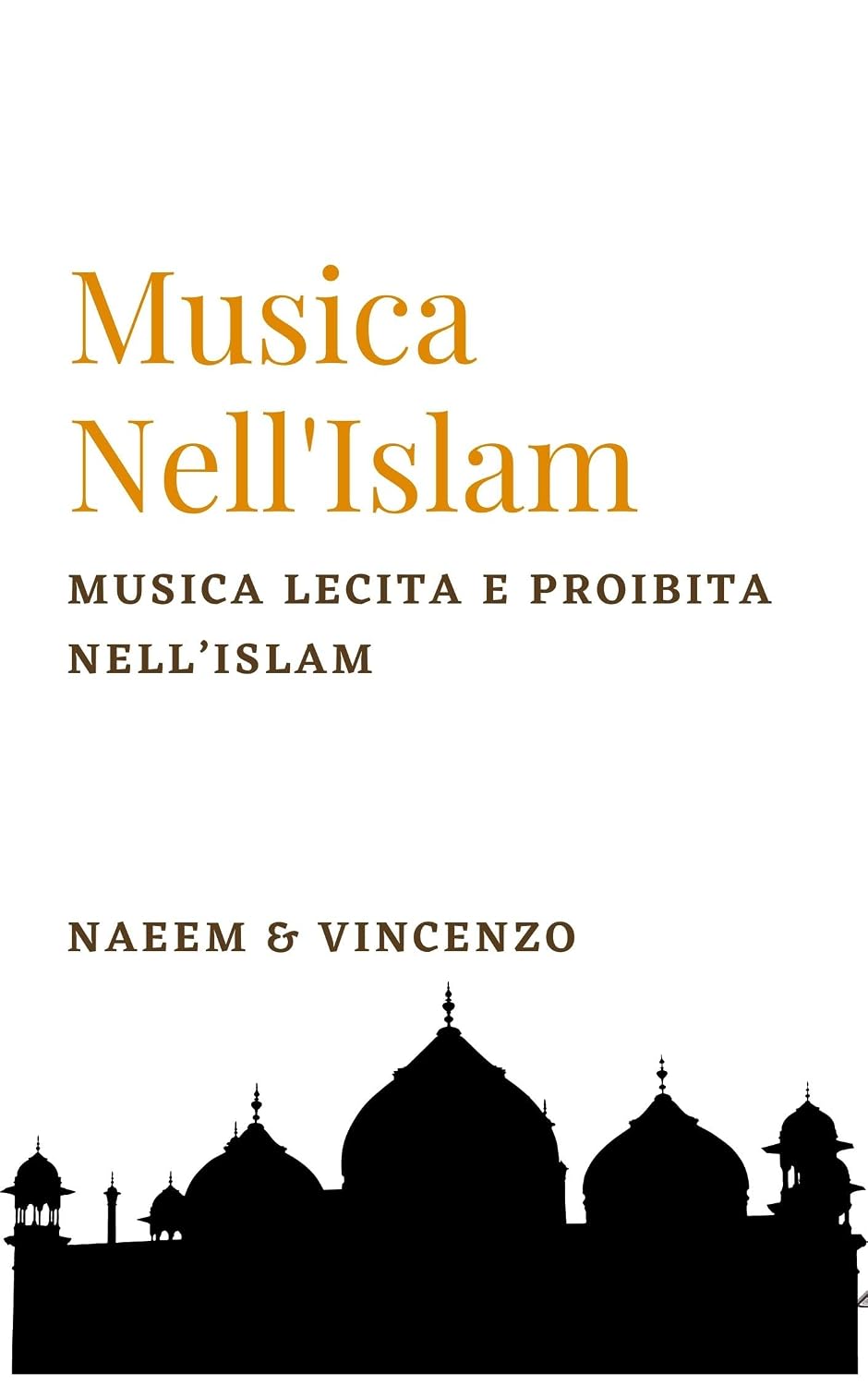 ler totalmente Musica Nell ‘Islam: MUSICA LECITA E PROIBITA NELL’ISLAM (Italian Edition)