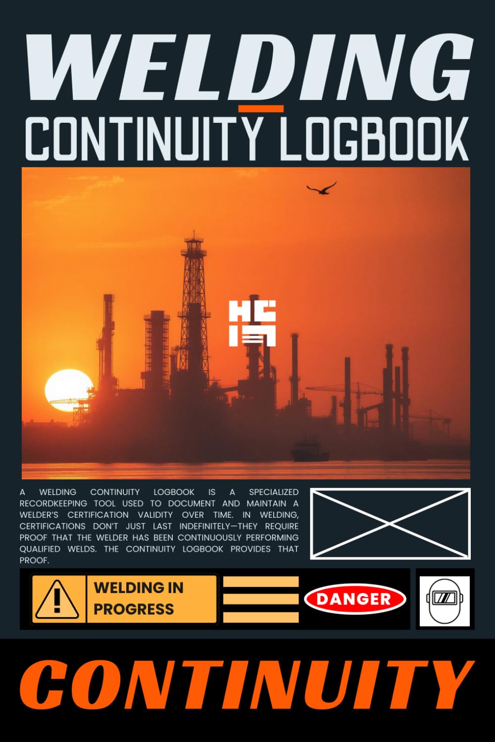 Welding Continuity Log Book: Welder Record Book for Maintaining Certification Continuity, Supervisor Verification & Audit-Ready Documentation baixar o livro de graça