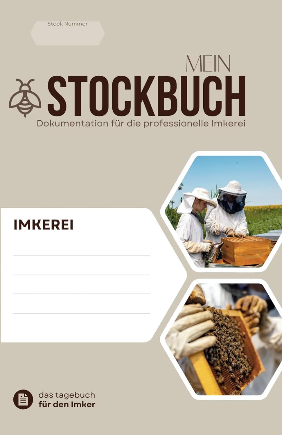 ler totalmente Mein Stockbuch: für den professionellen Imker und seine Bienen
