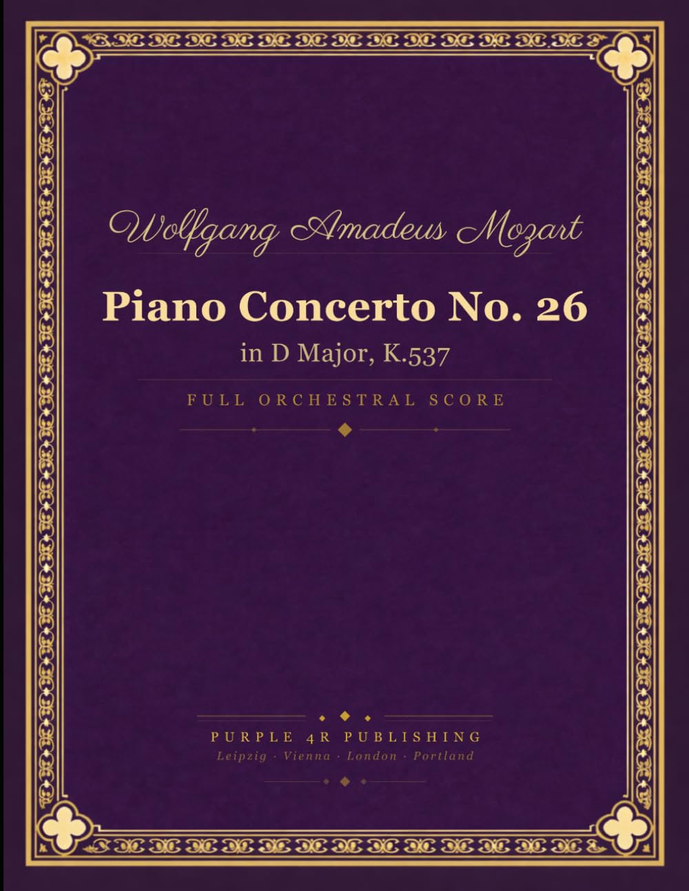 ler totalmente Mozart: Piano Concerto No. 26 in D major, K. 537 (Coronation) - Full Orchestral Score