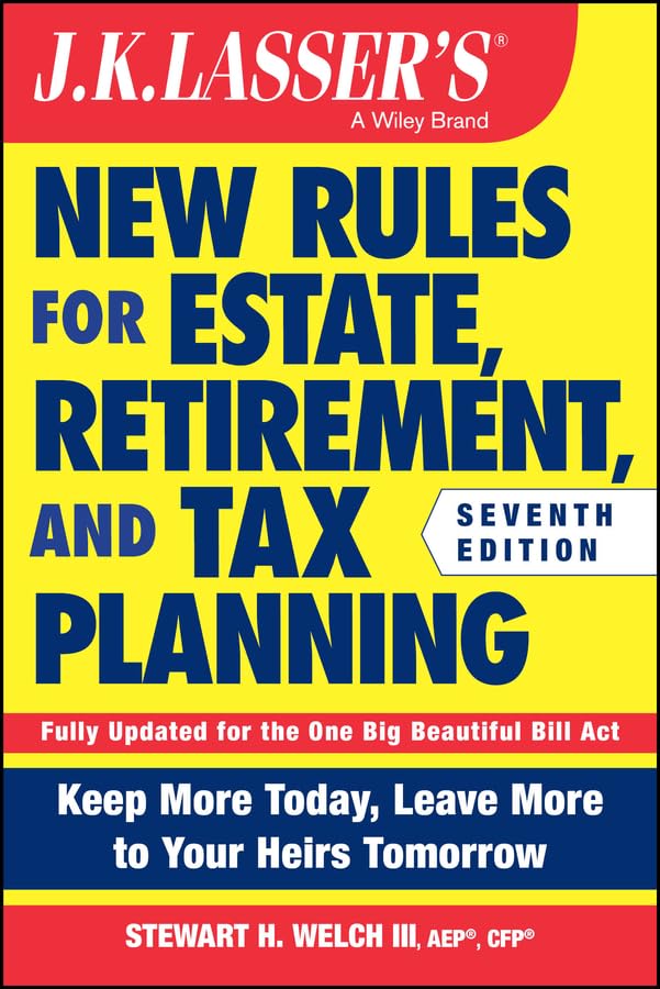 J.K. Lasser's New Rules for Estate, Retirement, and Tax Planning (English Edition) baixar o livro de graça