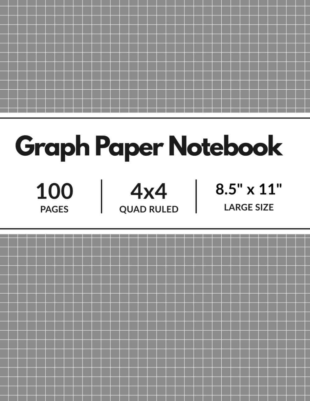 Graph Paper Notebook: Grey Cover Grid Compostion Book for Math, Science, Engineering Students / 4x4 Quad Ruled, 100 Pages, 8.5 x 11 (Large Sheets) baixar o livro de graça