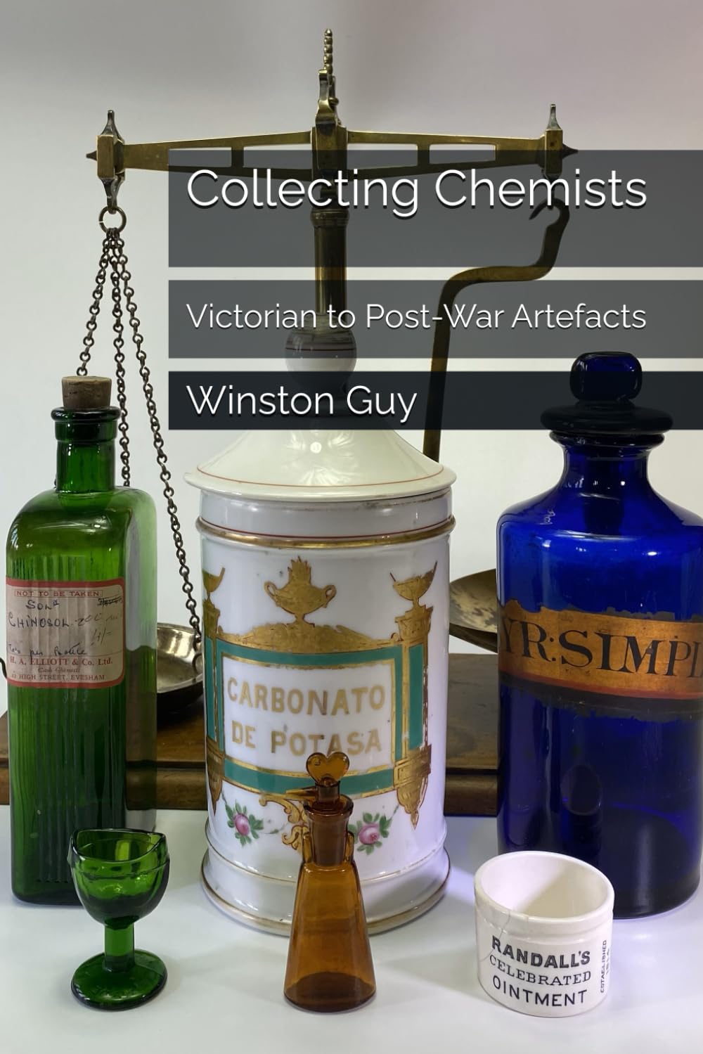 Collecting Chemists: Victorian to Post-War Artefacts baixar livro de graça