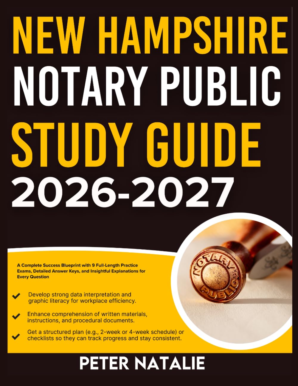 ler totalmente NEW HAMPSHIRE NOTARY PUBLIC STUDY GUIDE 2026-2027: A Complete Success Blueprint With 9 Full Length Practice Question Exams, Detailed Answer Keys, And Insightful Explanation For Every Question