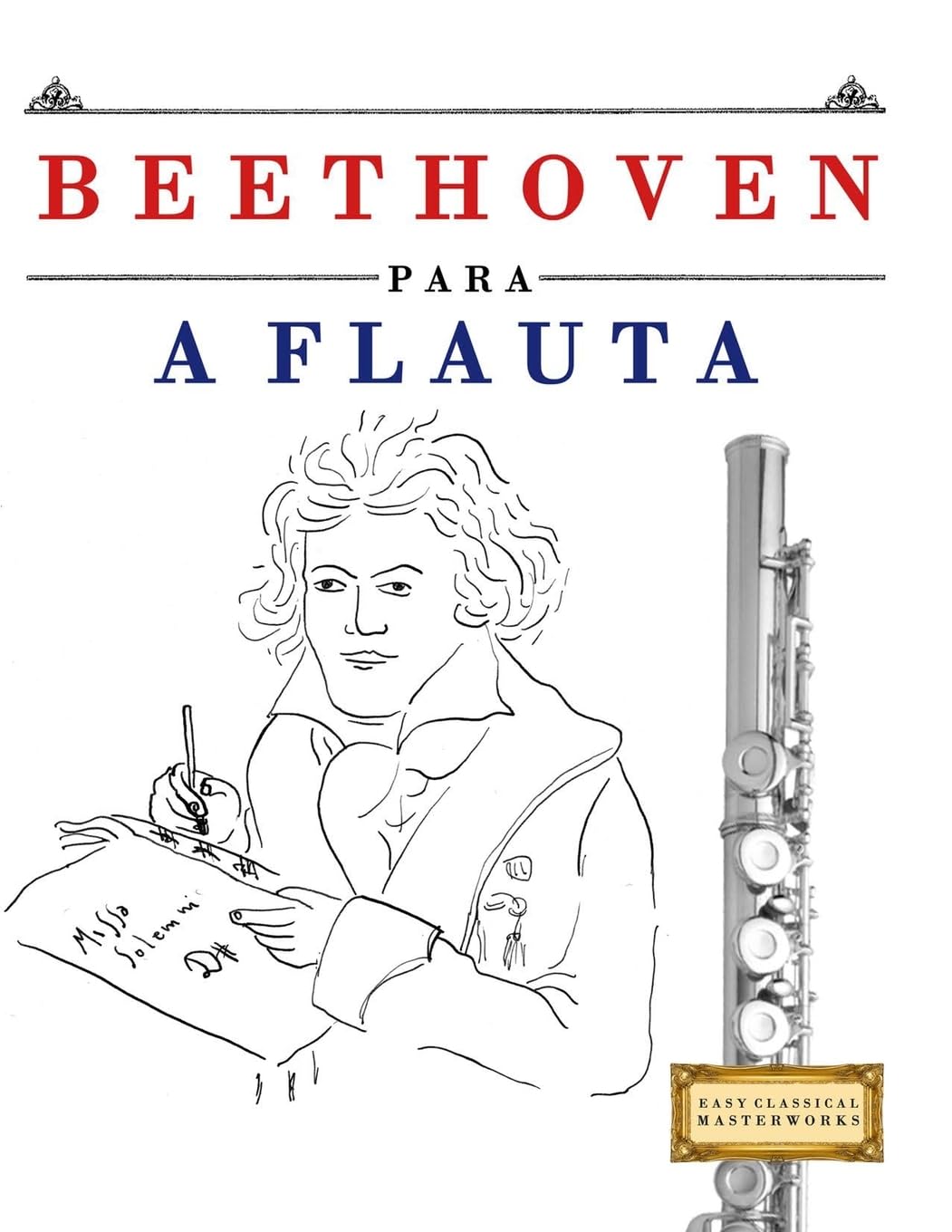 Beethoven para a Flauta: 10 peças fáciles para a Flauta livro para principiantes baixar o livro de graça
