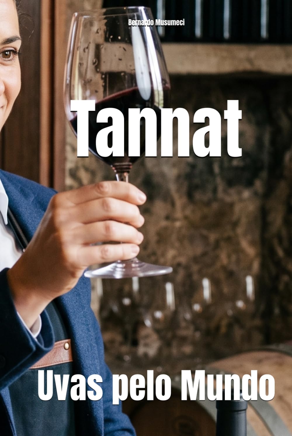 ler totalmente Tannat: Uvas pelo Mundo (Wines of the World: France) (Portuguese Edition)