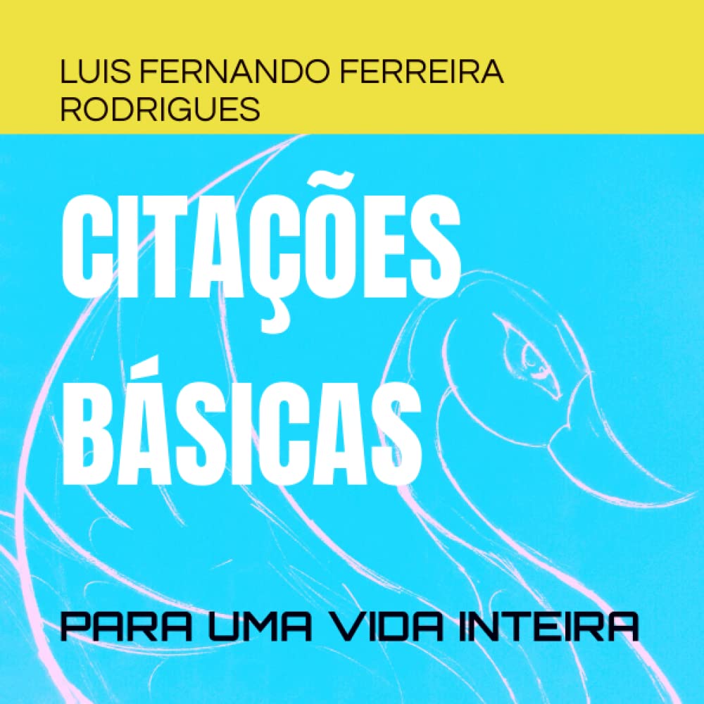 citações básicas básicas para uma vida inteira (Portuguese Edition) baixar o livro de graça