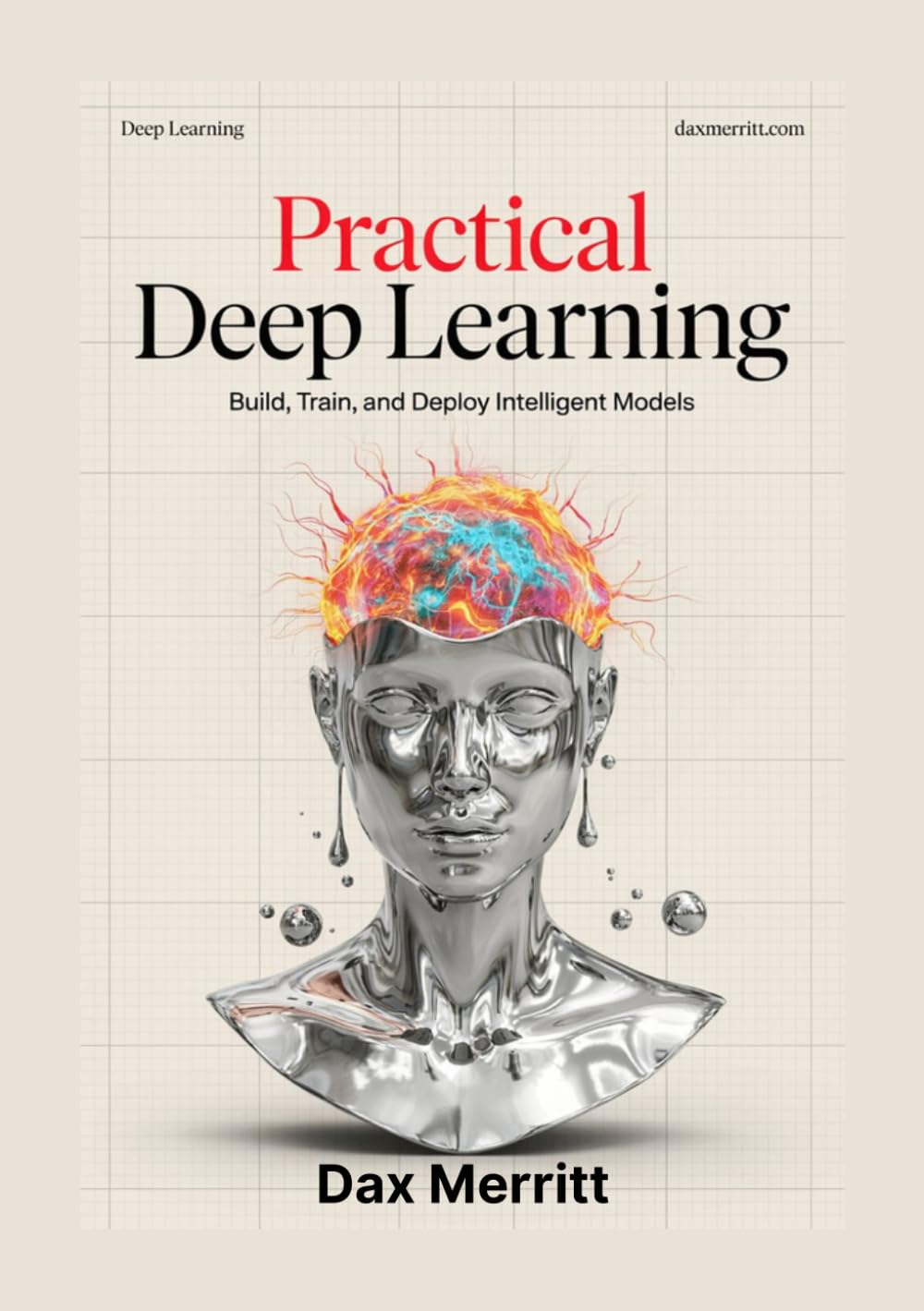 capítulo por capítulo baixar Practical Deep Learning with Python: Build, Train, and Deploy Intelligent Models