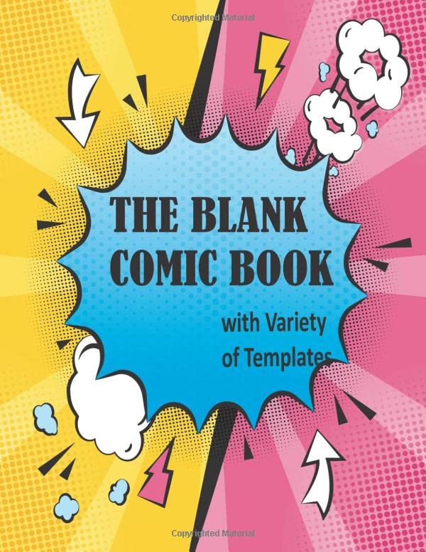 The Blank Comic Book Notebook: A Large 8.5" x 11" Notebook and Sketchbook for Kids and Adults to Unleash Creativity- Variety of Templates - More than 100 Blank Pages For Comic Book Drawing baixar livro de graça