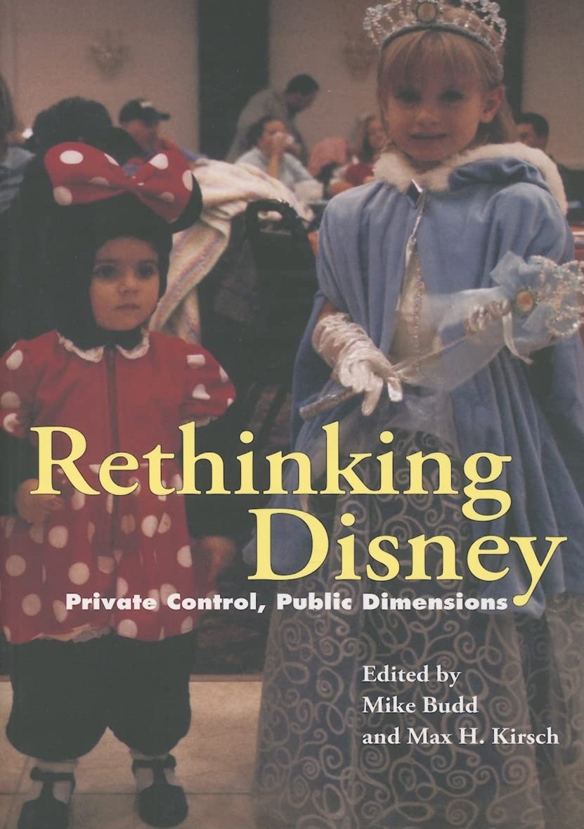 Rethinking Disney: Private Control, Public Dimensions baixar o livro de graça