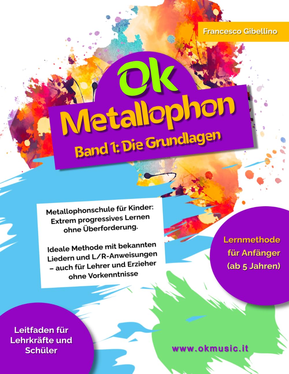 ler totalmente Ok Metallophon - Band 1: Metallophonschule für Kinder: Extrem progressives Lernen ohne Überforderung. Ideale Methode mit bekannten Liedern und... Erzieher ohne Vorkenntnisse (German Edition)