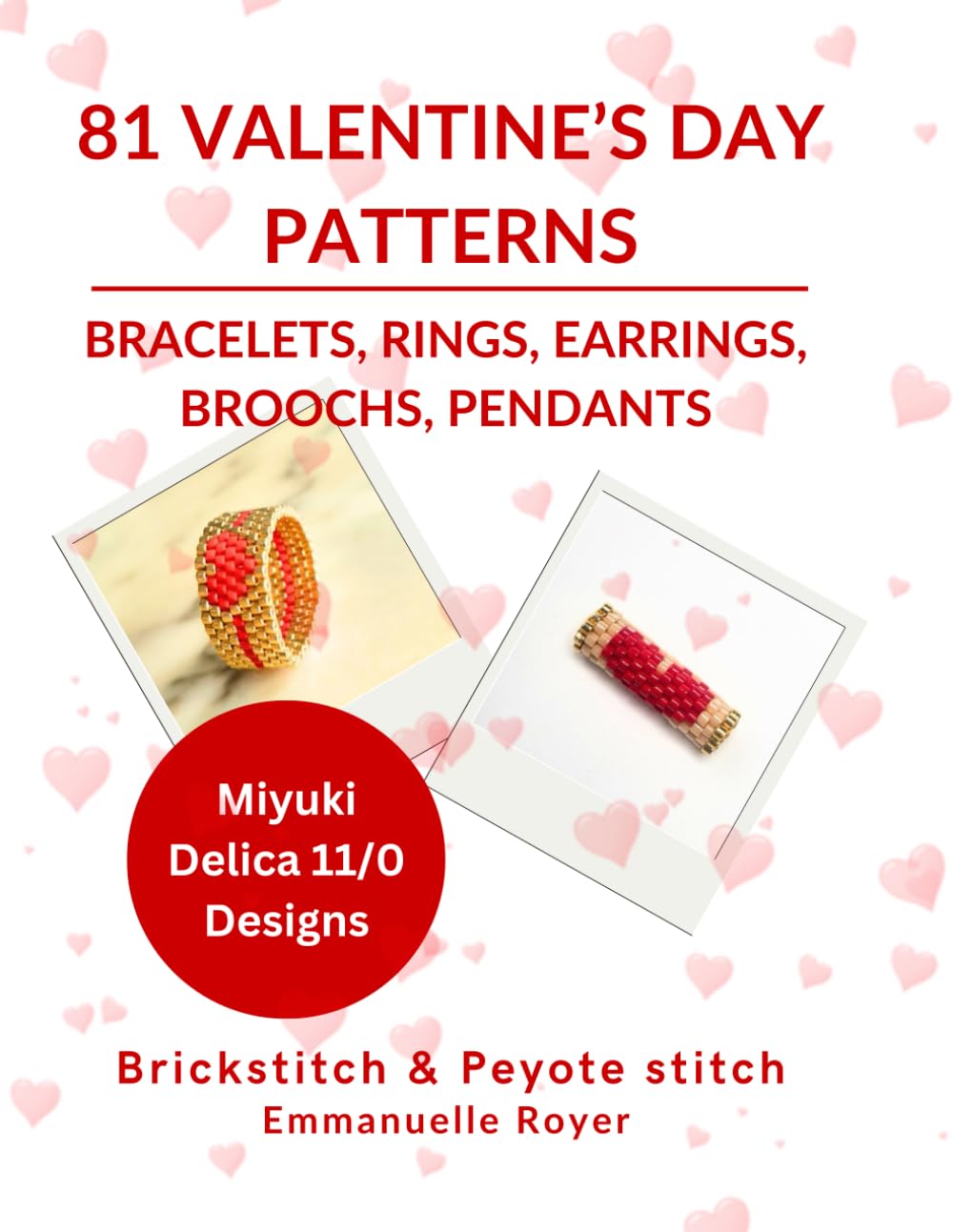 capítulo por capítulo baixar 81 Valentine’s Day Patterns – QR Code Design - Romantic Miyuki Delica 11/0 Jewelry Projects:: Brickstitch and Peyote Stitch Instructions for Adults & Teens (Holiday patterns)