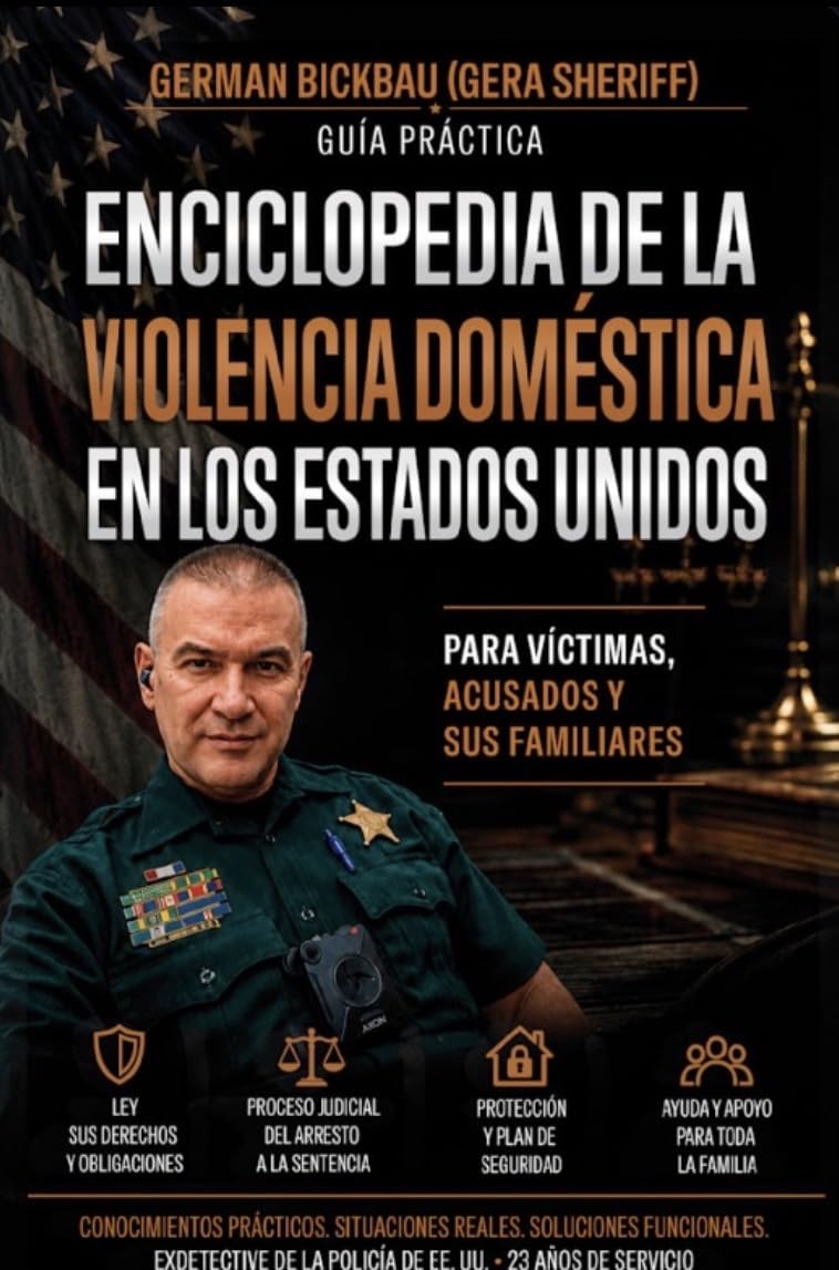 VIOLENCIA DOMÉSTICA EN ESTADOS UNIDOS: Guía práctica para víctimas, acusados y sus seres queridos (Gera Sheriff nº 1) (Spanish Edition) baixar o livro de graça