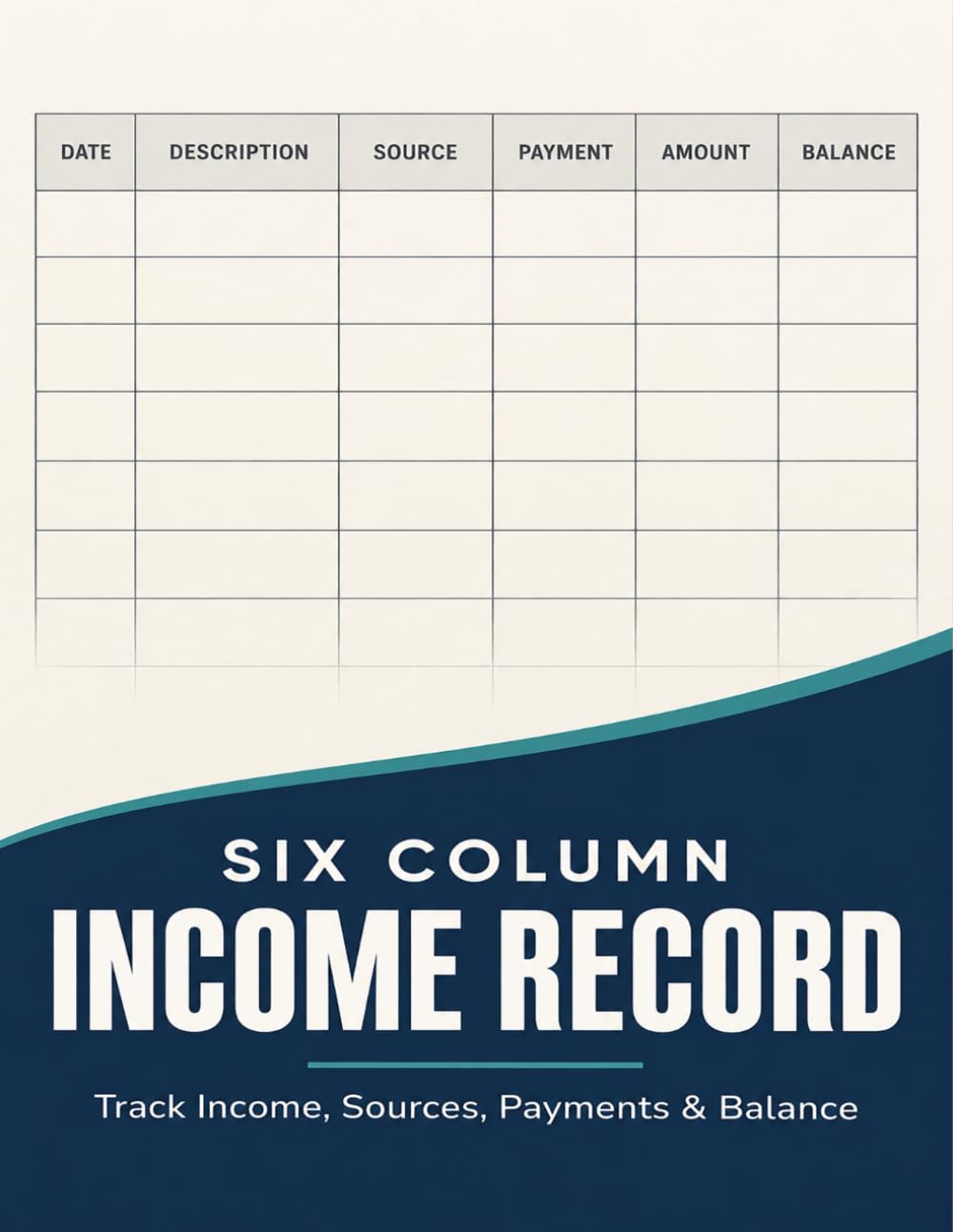 Six Column Income Record: Practical bookkeeping organizer for freelancers and shop owners to document earnings, payments, deposits, and running totals baixar o livro de graça