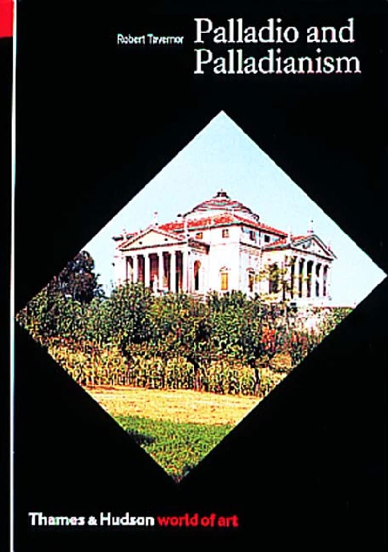 ler totalmente Palladio and Palladianism: World of Art Series: 0