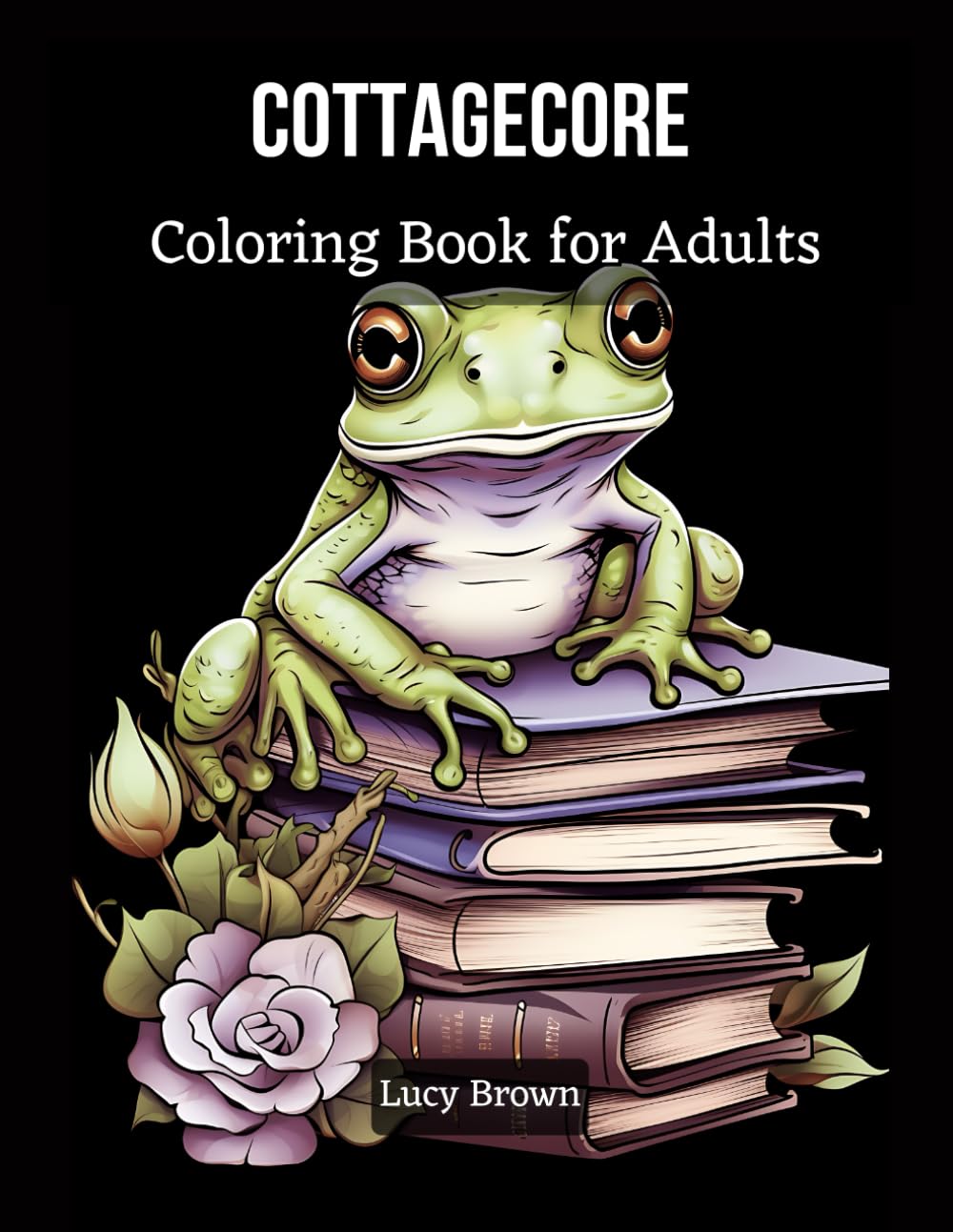 ler totalmente Cottagecore Coloring Book for Adults: A Colorful Journey Through Rural Serenity. Creatures and Cozy Scenes Coloring Book