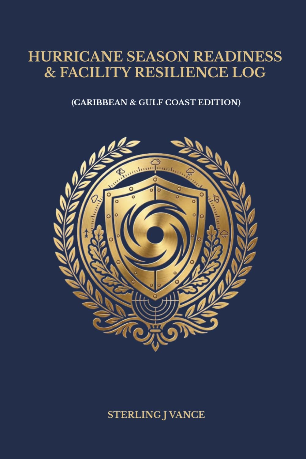 Hurricane Season Readiness & Facility Resilience Log (Caribbean & Gulf Coast Edition): Tropical Storm Readiness Ledger, Commercial Property Resilience... and Emergency Disaster Recovery Record Book baixar o livro de graça