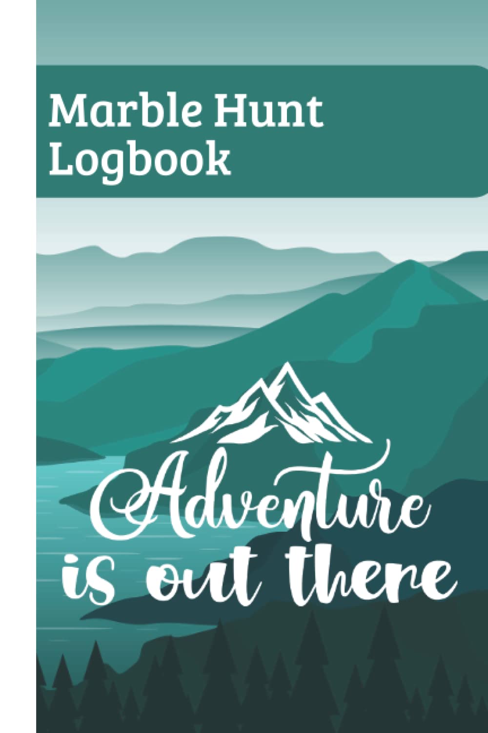 Marble Hunt Logbook: Notebook I Log Book I Journal for Marble Hunters baixar livro de graça