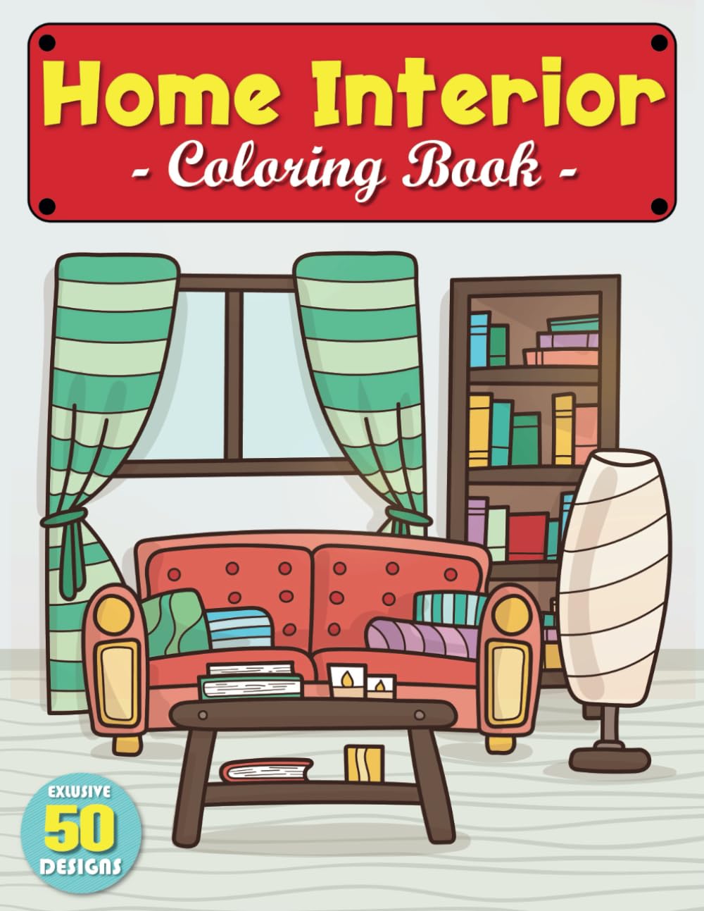 Home Interior Coloring Book: Color Lovely Home Interior Furnishing Designs For Adults baixar livro de graça