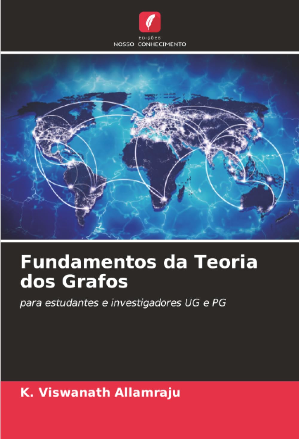 Fundamentos da Teoria dos Grafos: para estudantes e investigadores UG e PG baixar o livro de graça