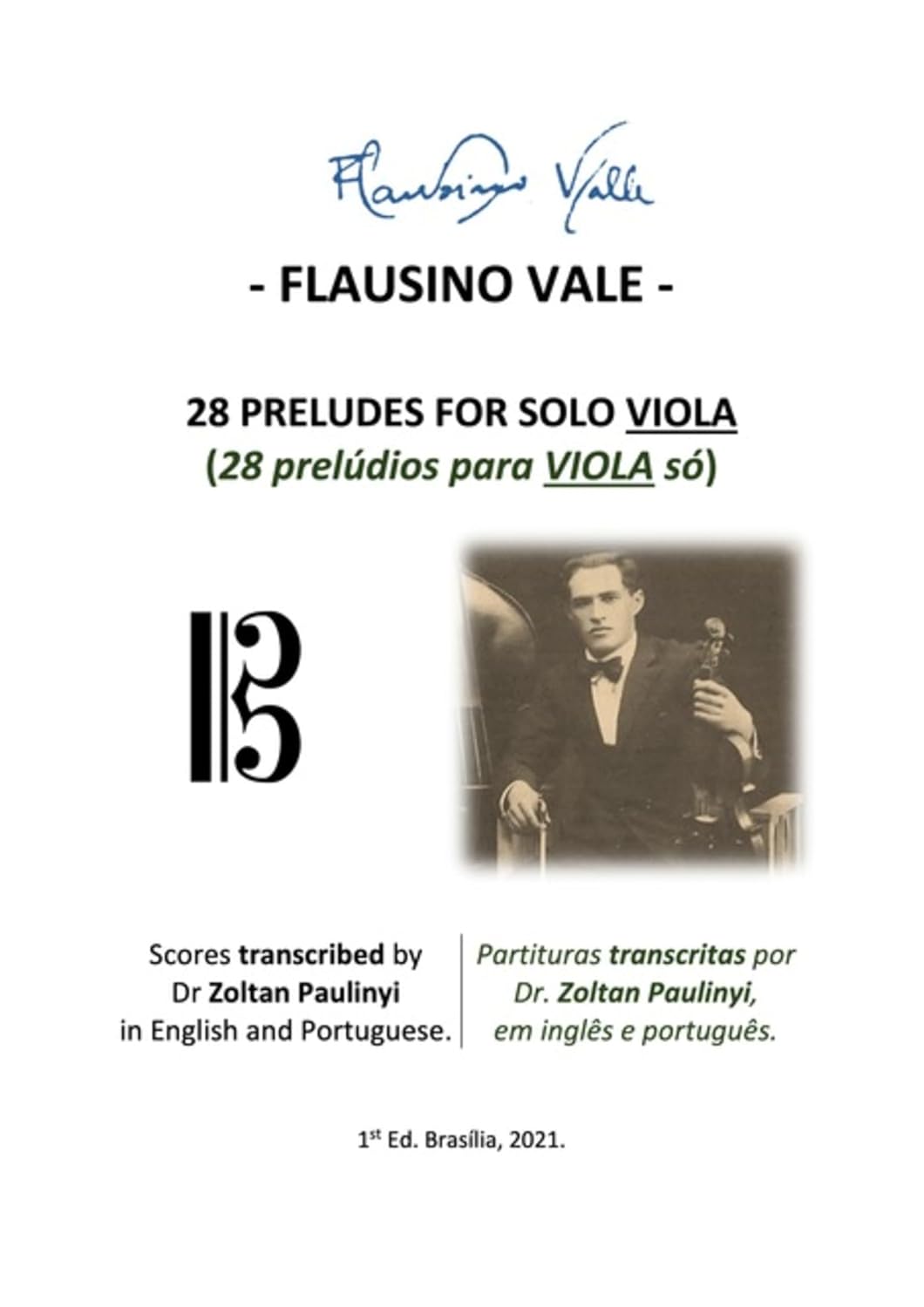 (study Score/brochura) 28 Preludes For Solo Viola (28 Prelúdios Para Viola Só): Complete Scores Edited By Dr Zoltan Paulinyi In English And Portuguese... Integralmente, Em Inglês E Português). baixar livro de graça