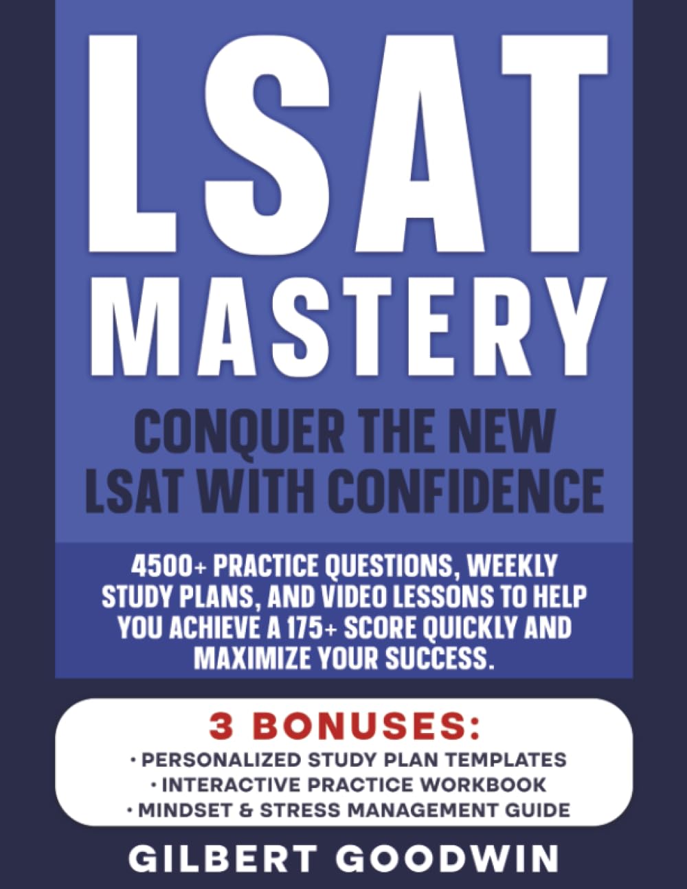 Lsat Mastery: Conquer the New LSAT with Confidence. 4500+ Practice Questions, Weekly Study Plans, and Video Lessons to Help You Achieve a 175+ Score Quickly and Maximize Your Success. baixar o livro de graça