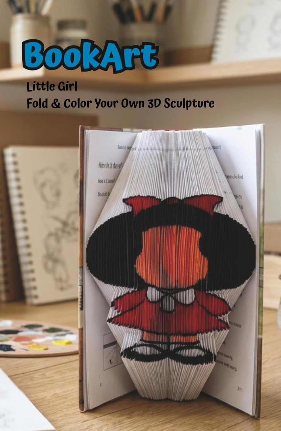 Little Girl BookArt — Fold & Color Your Own 3D Sculpture: Nostalgic Gift | Pre-Marked Pages | No Experience Needed | Mindfulness Activity | Unique Vintage Décor | Perfect for Birthdays & anniversaries baixar o livro de graça