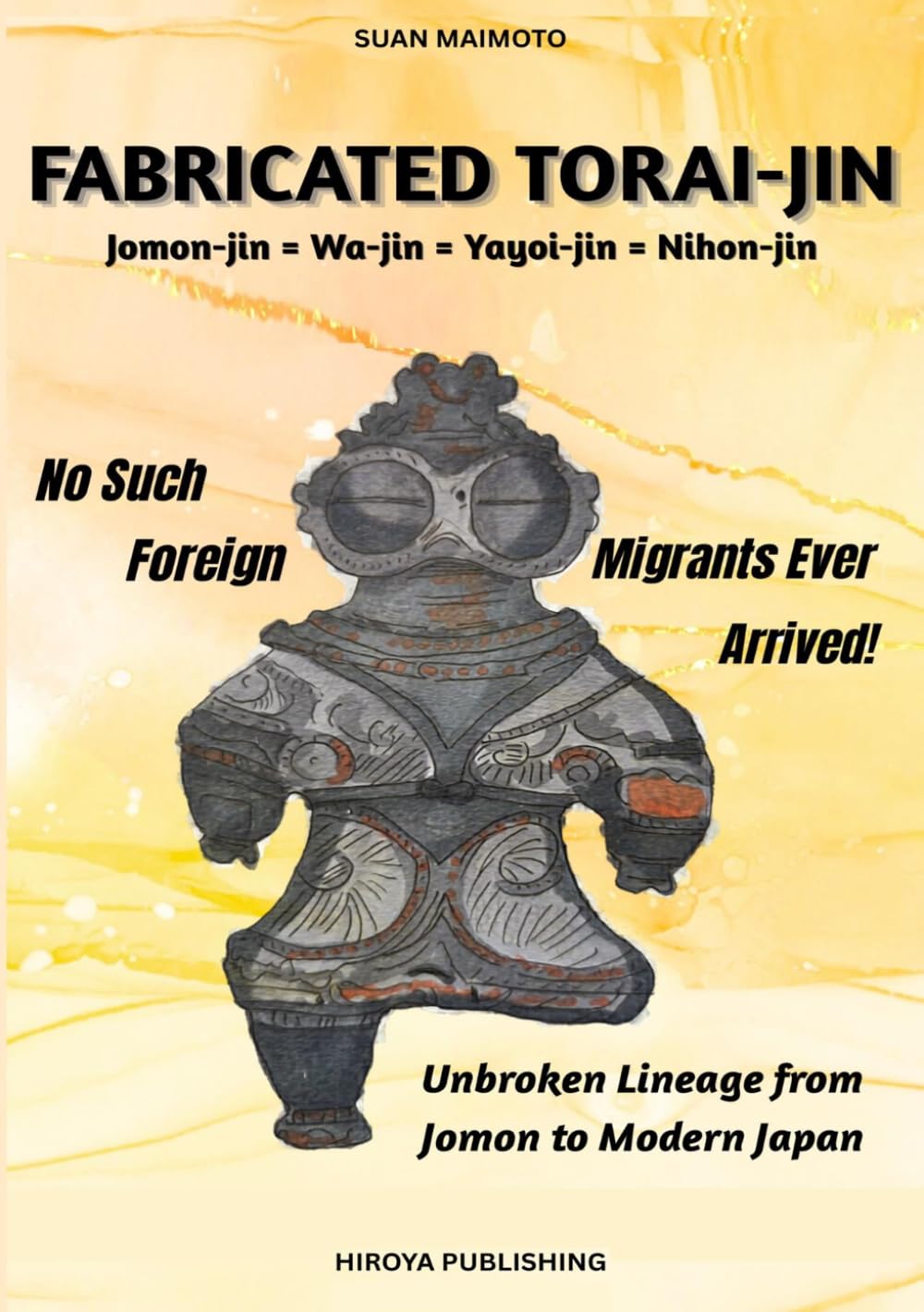 ler totalmente Fabricated Torai-jin: Jomon-jin = Wa-jin = Yayoi-jin = Nihon-jin