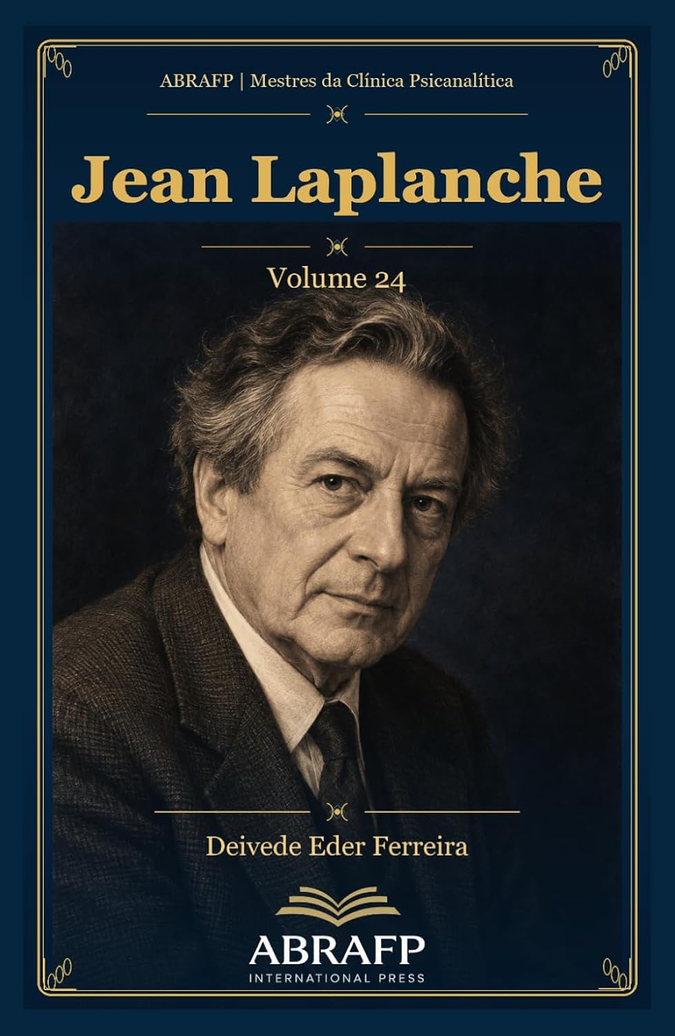 Jean Laplanche: Sedução generalizada, mensagem enigmática e tradução (ABRAFP | Mestres da Clínica Psicanalítica) (Portuguese Edition) baixar o livro de graça