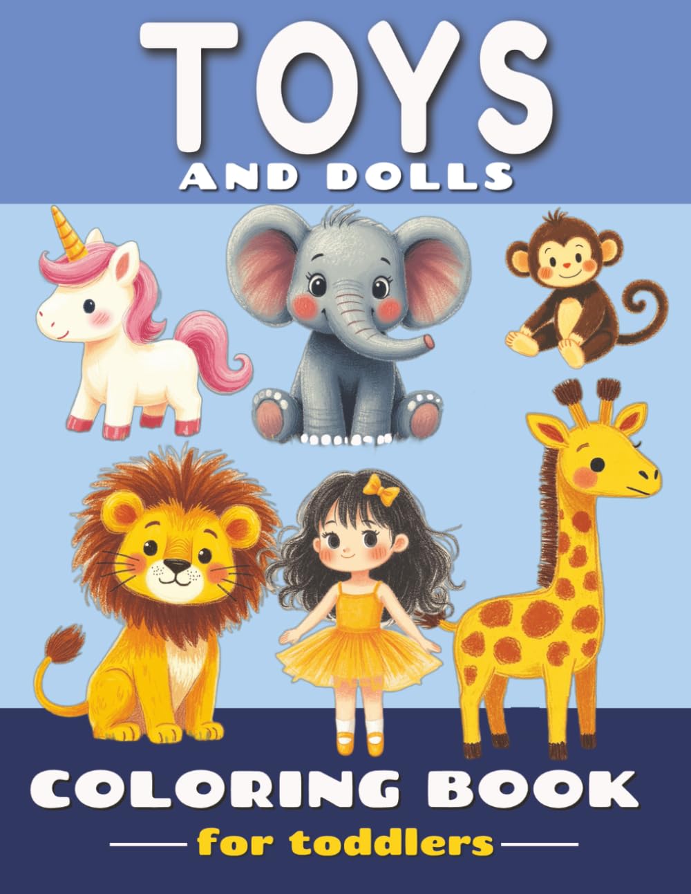 Toys & Dolls Coloring Book for Toddlers: Simple Coloring Pages for Kids 3-5 with Cute Images of Toys for Boys and Girls baixar livro de graça