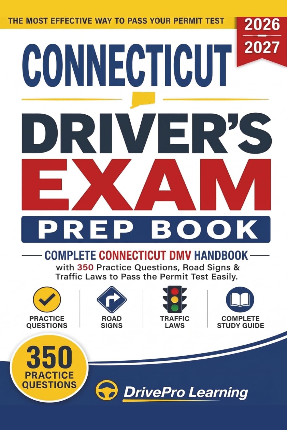capítulo por capítulo baixar Connecticut Driver’s Exam Prep Book: Complete Connecticut DMV Handbook with Road Signs, Traffic Laws, & Study Tips to Pass the Permit Test Easily (Gray Edition)