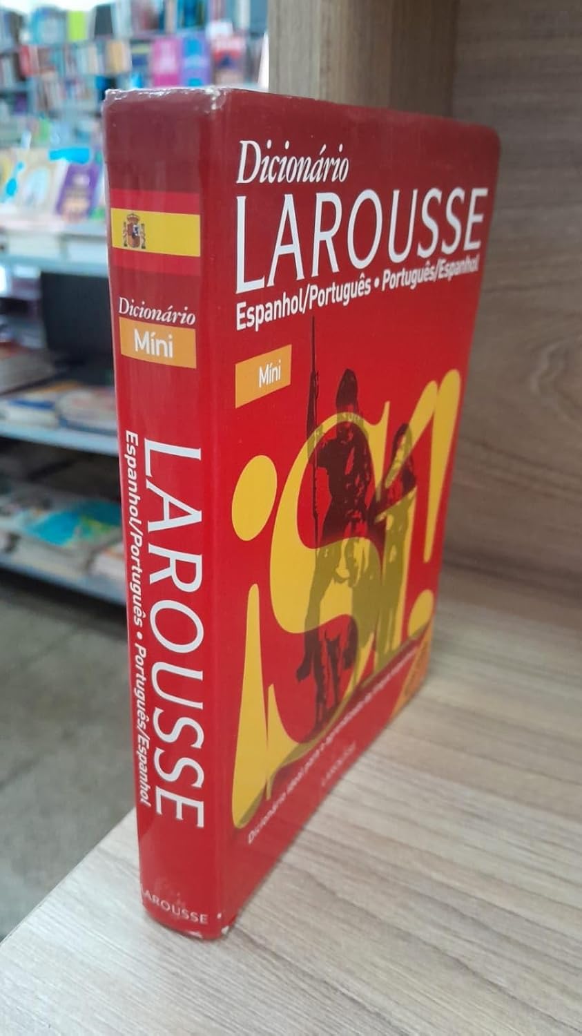 Dicionário Larousse. Espanhol/Português - Português/Espanhol. Mini