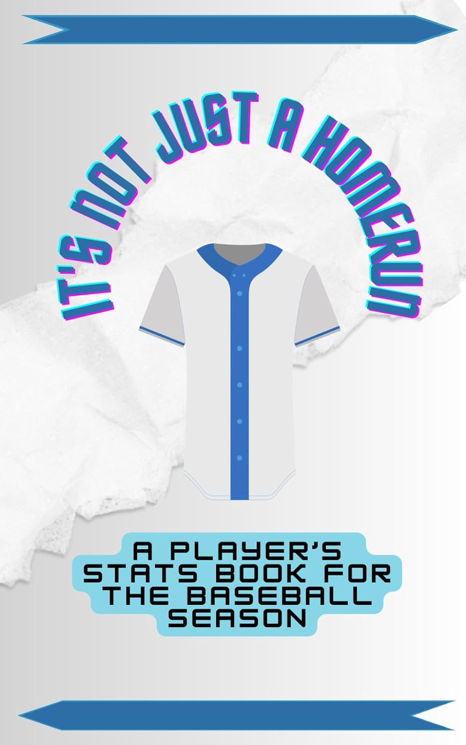 ler totalmente It's Not Just A Homerun: a Player's Stats Book For The Baseball Season