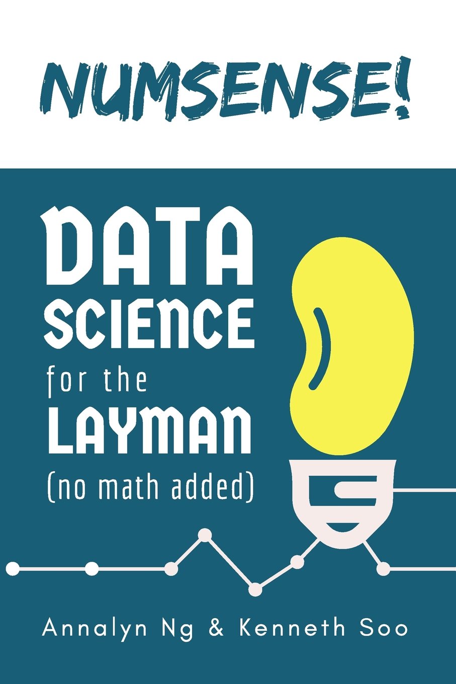 Numsense! Data Science for the Layman: No Math Added baixar livro de graça