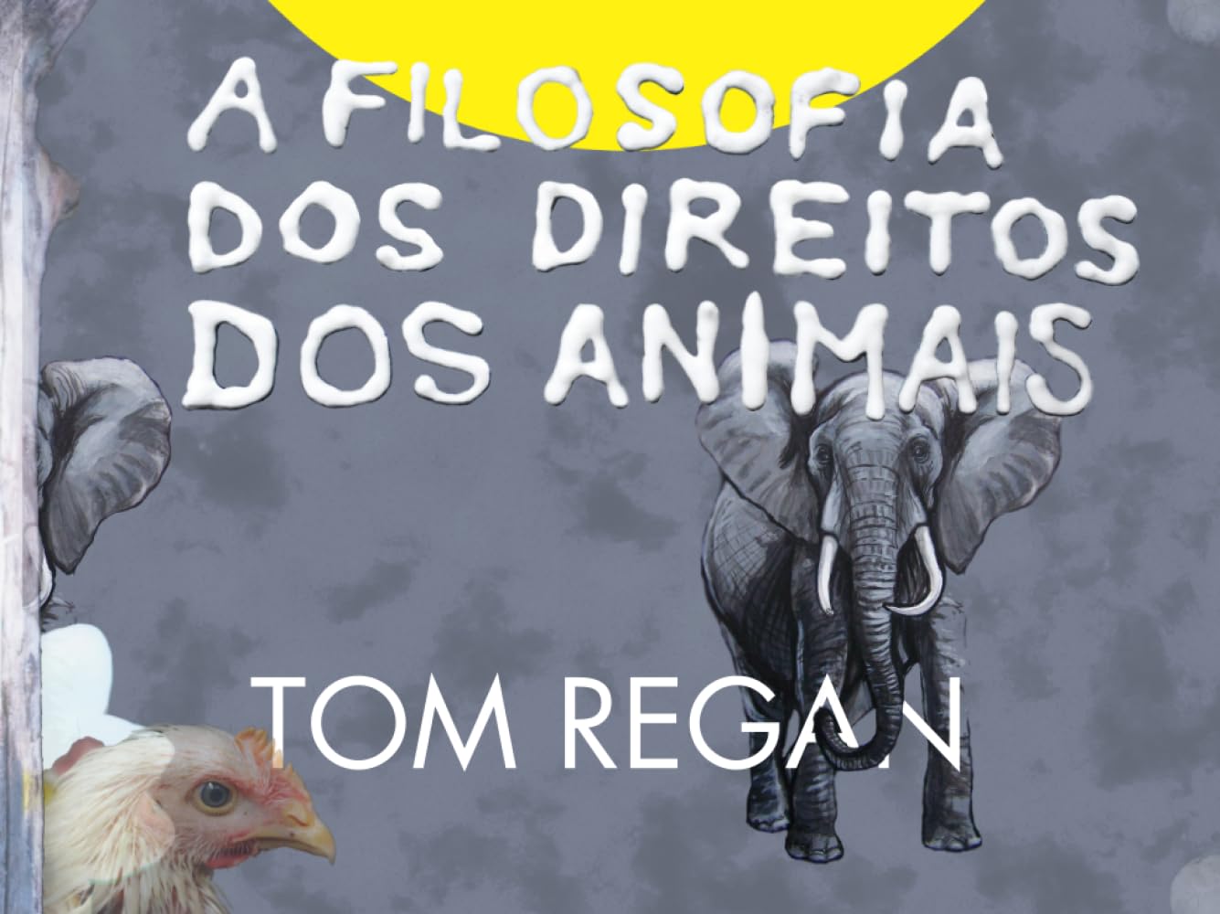ler totalmente A filosofia dos direitos dos animais (Portuguese Edition)