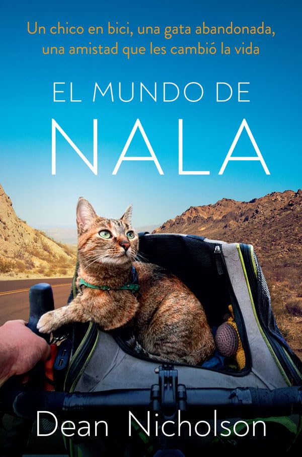 El mundo de Nala: Un chico en bici, una gata abandonada, una amistad que les cambió la vida baixar o livro de graça