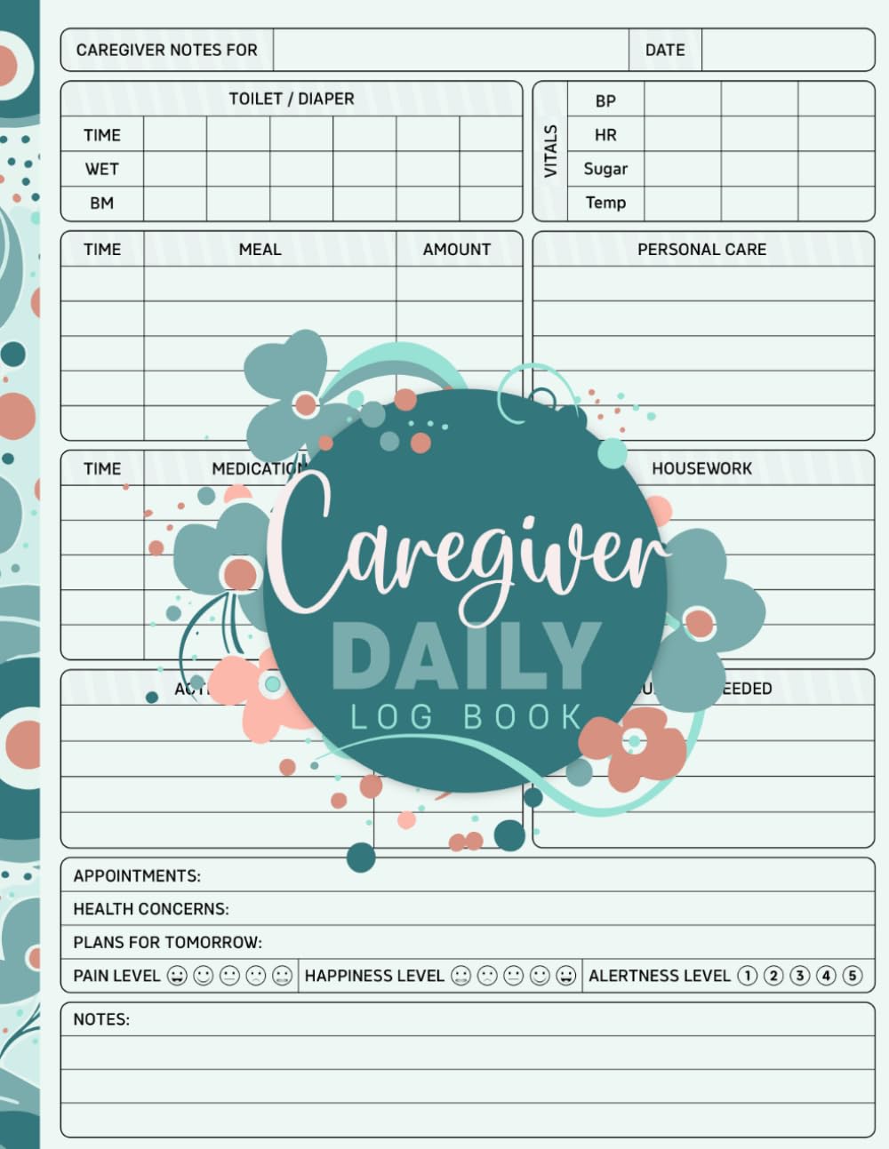ler totalmente Caregiver Daily Log Book: Personal Caregiver Organizer Log Book | Journal and Organizer To Track Patient Physical Therapy, Medications, Meals, Activities And More. | 8.5 x 11 inches | 120 pages.