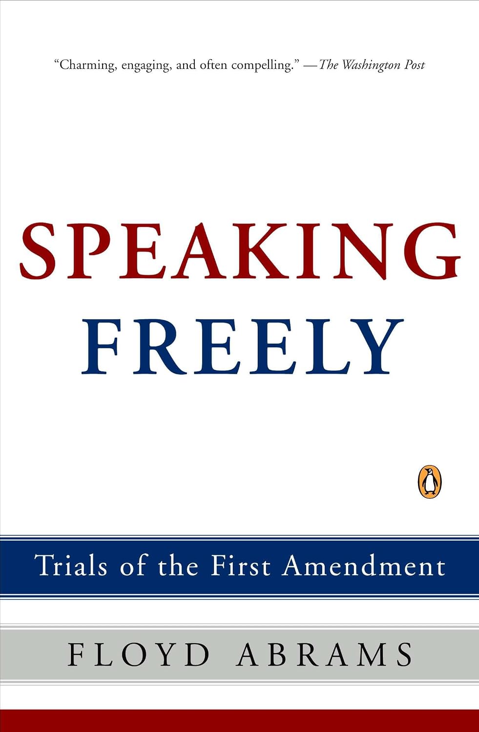 Speaking Freely: Trials of the First Amendment baixar o livro de graça