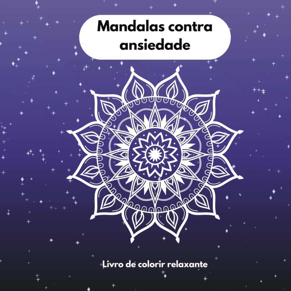 Mandalas contra ansiedade: Livro de colorir relaxante (Portuguese Edition) baixar livro de graça