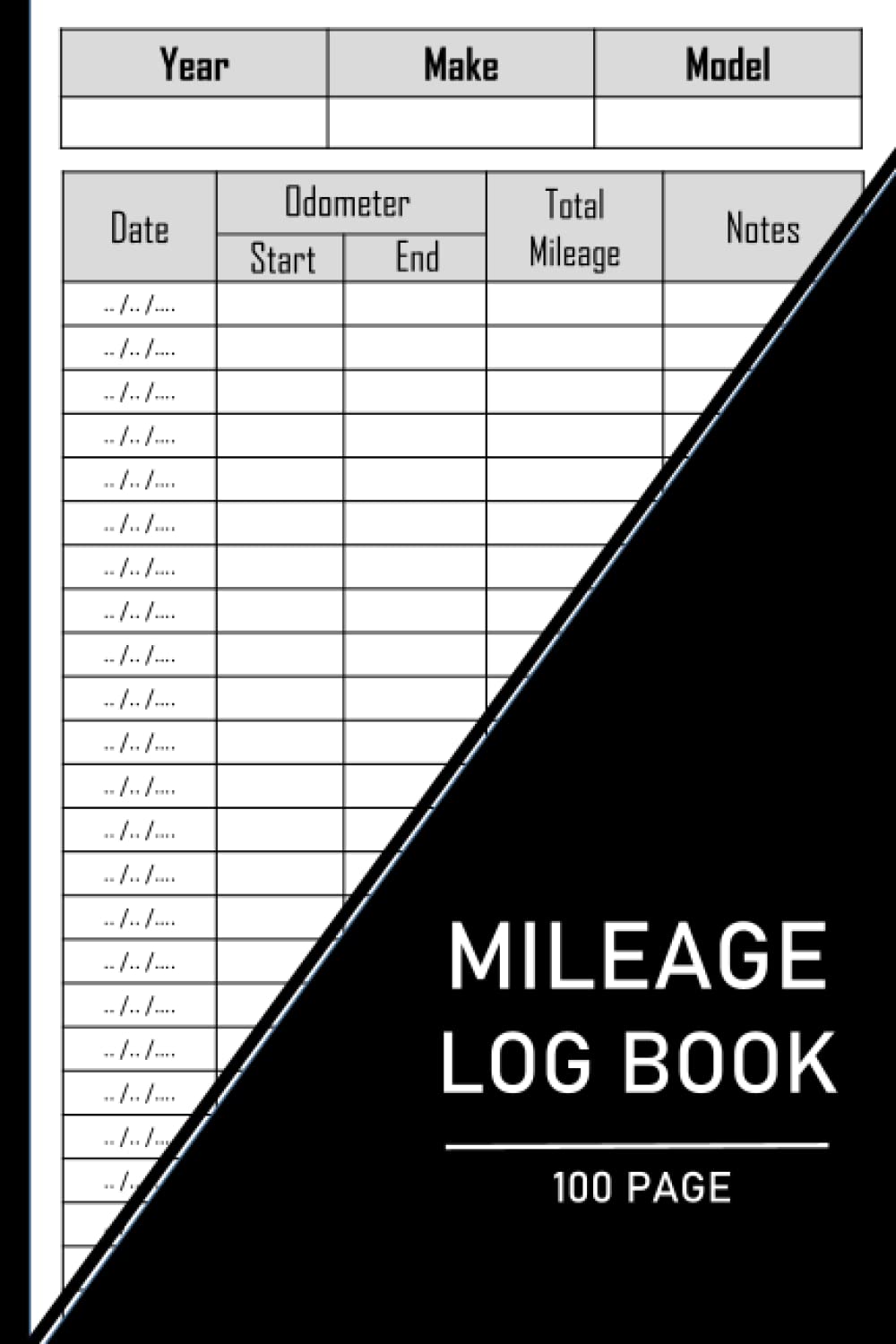 Mileage Log Book: Mileage Log Book for Car | Vehicle Mileage Log Book | Gas Mileage Log Book for Car | Mileage Log Book for Taxes | Record Book for Taxes Vehicle | 6" x 9" Inches 100 Pages