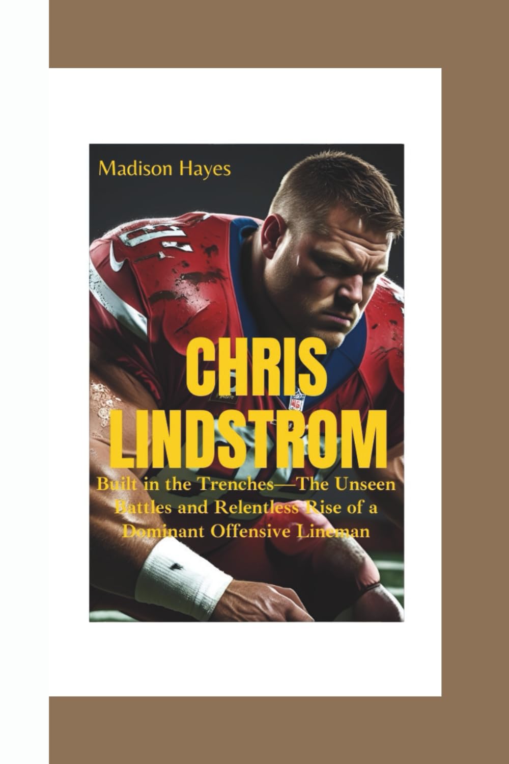 CHRIS LINDSTROM: Built in the Trenches—The Unseen Battles and Relentless Rise of a Dominant Offensive Lineman baixar o livro de graça