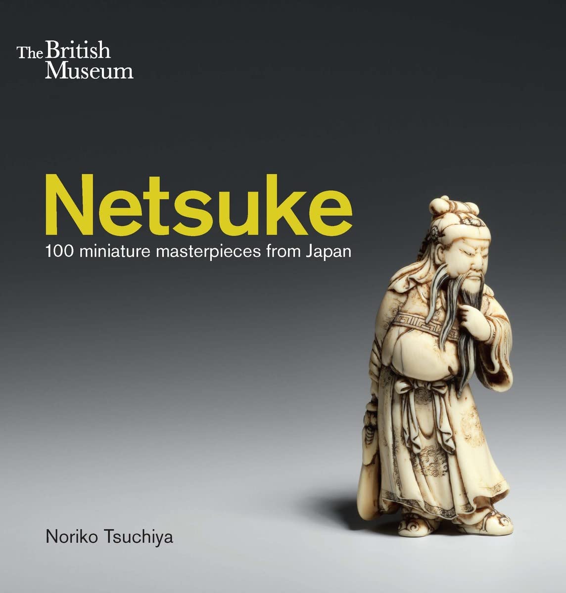 Netsuke: 100 miniature masterpieces from Japan baixar o livro de graça