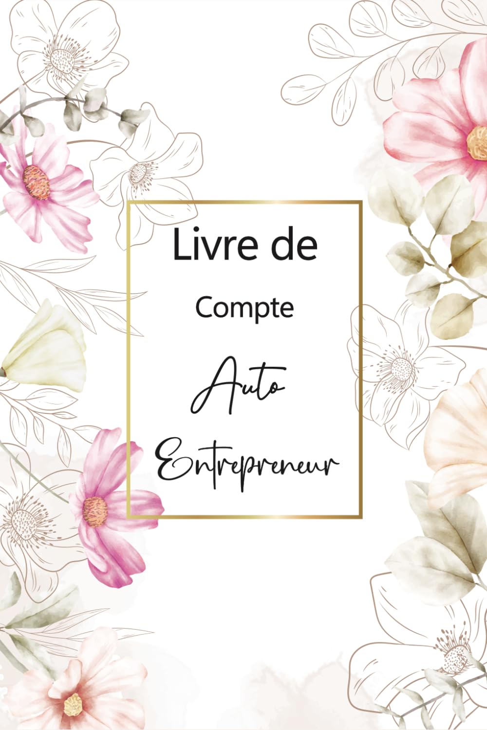 capítulo por capítulo baixar Livre de Compte Auto Entrepreneur: Cahier de Comptabilité Mensuelles a Remplir, Registre des Recettes et Achats pour Micro - Entreprise. Format A5 -110 Pages.(13)