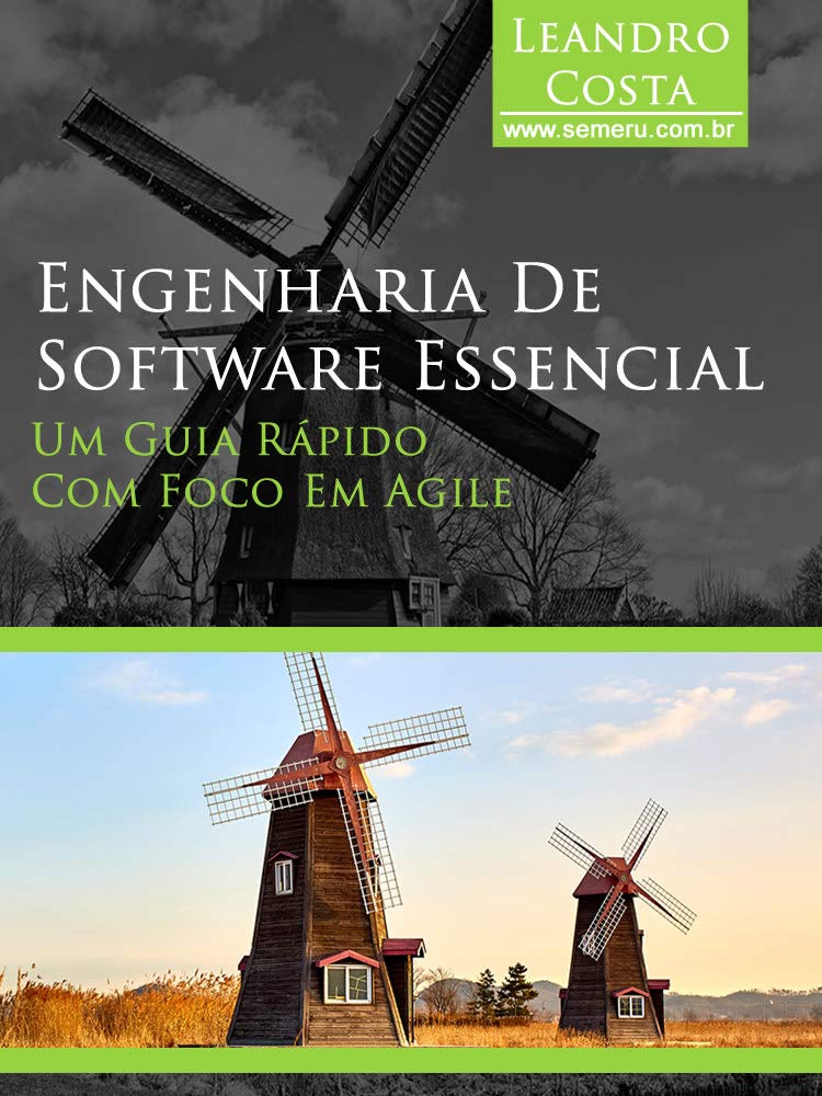 Engenharia de Software Essencial: Um guia rápido com foco em Agile baixar livro de graça
