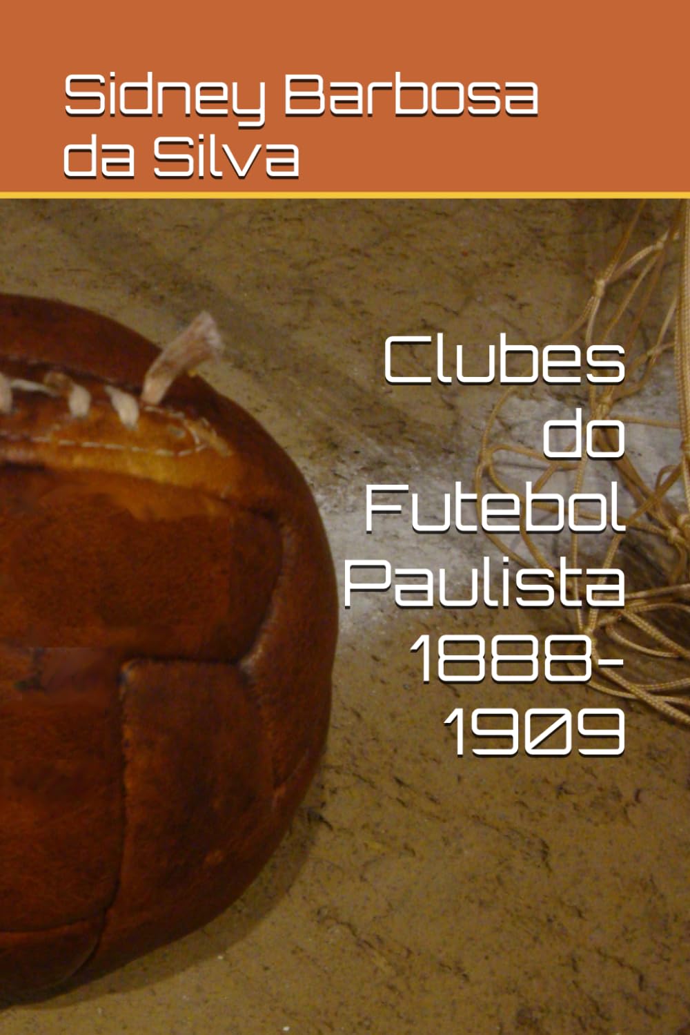 Clubes do Futebol Paulista 1888-1909 baixar o livro de graça